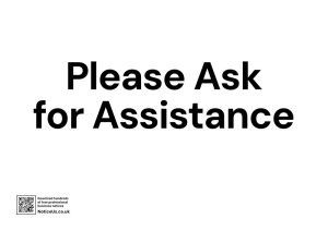 Please Ask for Assistance