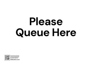 Please Queue Here