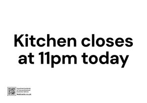 Kitchen closes at 11pm today
