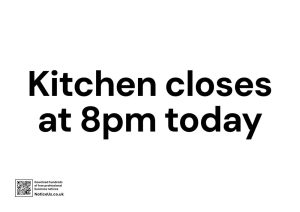 Kitchen closes at 8pm today