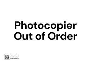 Photocopier Out of Order